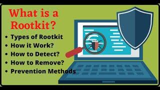 What is a Rootkit - Definition Prevention Types