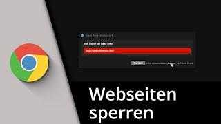 Webseiten sperren in Chrome  Tutorial