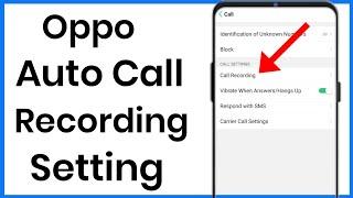 Oppo Auto Call Recording Setting  Oppo Me Call Recording Kaise Kare