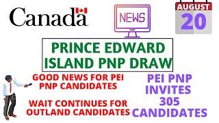 PEI Conducts Largest PNP Draw  PEI PNP 20 August 2020 Draw