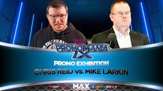 Mike Larkin v Chris Reid - PROMOMANIA IX