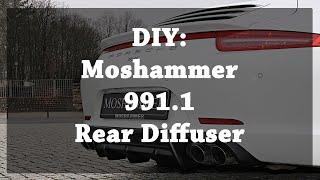 DIY Moshammer 991.1 Rear Diffuser Install 991.1 Carrera Models