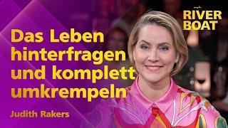 Entscheidungen hinterfragen und das Leben komplett umkrempeln - Judith Rakers