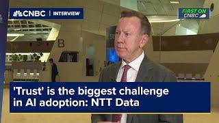 Trust is the biggest challenge in AI adoption NTT Data