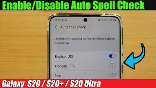 Galaxy S20S20+ How to EnableDisable Auto Spell Check