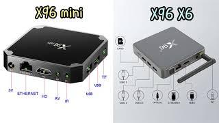 X96 Mini Tv Box VS X96 X6 RK3566 Android 11 Tv Box?