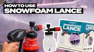 How to use Autobrite Direct NEW Snow Foam Lance