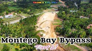 Drone Tour of the New Montego Bay Bypass St. James Jamaica  Part 3