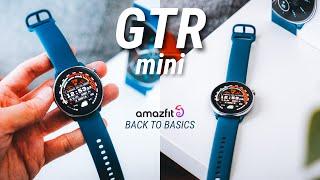 Amazfit GTR Mini Back to Basics Everything You Need + Lower Price