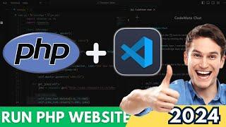 How to Run PHP in Visual Studio Code 2024 - VSCode Tutorial