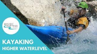 Kayaking at higher level  Bovec Rafting Team