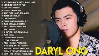 After All Nothings Gonna Stop Us - Daryl Ong Non-stop Playlist 2023  Bagong OPM Love Songs 2023
