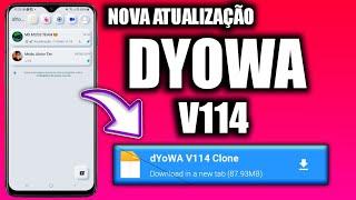  SAIU NOVA ATUALIZAÇÃO DYOWA V114 MARÇO 2024 