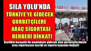 Sıla Yolu 2024de Türkiye’ye gidecek gurbetçilere araç sigortası rehberi #almanyahaberleri #sılayolu