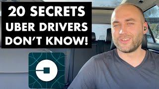20 SECRETS MOST UBER DRIVERS DONT KNOW