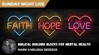 The Power of Faith Hope and Love for Mental Health