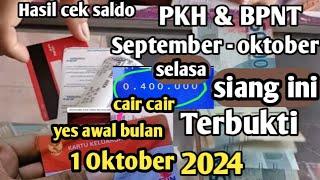 PKH hari ini Cek saldo PKH & BPNT september - oktober 2024  siang ini 1 oktober  2024