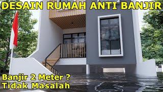 Desain Rumah Anti Banjir yang Sederhana namun Efektif