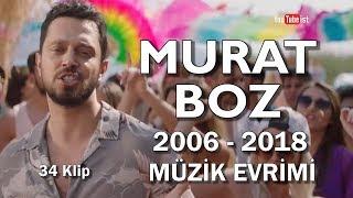 Murat Boz Müzik Evrimi #3  2006 - 2018 Dünyalarca Müzik