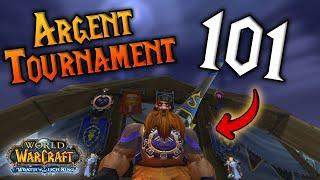 Wotlk phase 2 What is the Argent Tournament