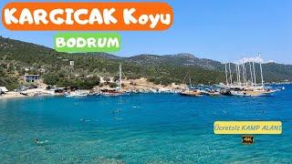 Bodrum KARGICAK KOYU ve Ücretsiz KAMP ALANI  Bodrum Plajları