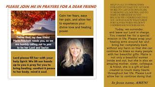 Please join me in prayers for Marie Pritchett