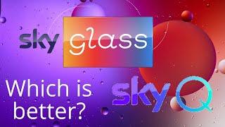 Dont Buy Sky Glass Get Sky Q. Heres Why