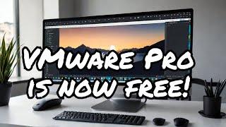 VMware Workstation 17 Pro & Fusion 13 Pro Now Free Key Differences & Benefits Over Player Versions