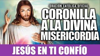 CORONILLA A LA DIVINA MISERICORDIA de HOY Oración Católica 2021