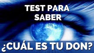 TEST PARA SABER CUAL ES TU DON ESPIRITUAL  COMO SABER SI TIENES UN DON  CUALES SON TUS DONES