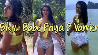 Wink Girl Priya Prakash Varrier Sizzles in Bikini  Priya Prakash Bikini Video Hot Edit 