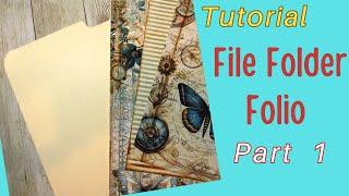 Tutorial File Folder Folio with Journal Part 1