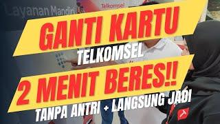 Cara Ganti Kartu Telkomsel Terblokir Rusak Hilang