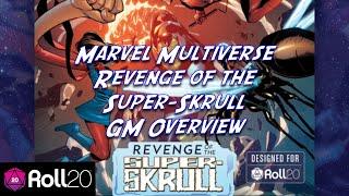 Revenge Of The Super-Skrull GM Overview