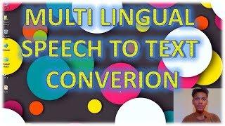 Multi-Lingual Speech To Text Conversion  Google Speech Recognition API  Python