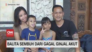 Balita Sembuh dari Gagal Ginjal Akut