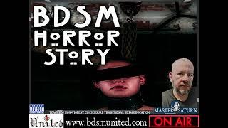 BDSM Horror Story - Part 1