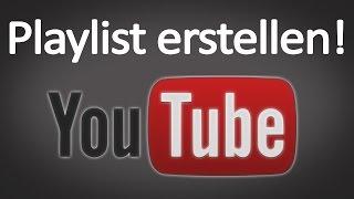 YouTube Hilfe - Playlist erstellen