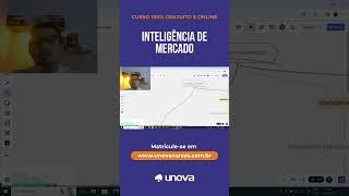 Curso de Inteligência de Mercado Gratuito da Unova  #cursoonline #unovacursos