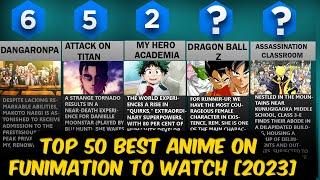 Top 50 Best Anime On Funimation To Watch 2023