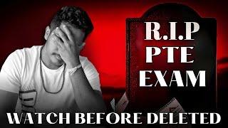 RIP PTE EXAM - STOP KILLING your SCORE Watch before DELETED  Skills PTE