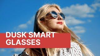 Dusk Smart Glasses Control Your Tint