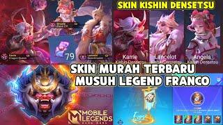 79 TIKET SKIN BARU KISHIN DENSETSU  SKIN LANCELOT ANGELA KARRIE MUSUH LEGEND FRANCO