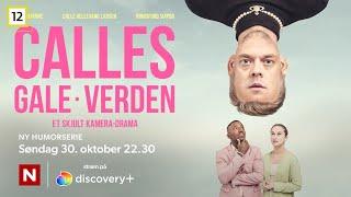 Calles gale verden  Helt ny skjult kamera-serie kommer 30. oktober på discovery+ og TVNorge