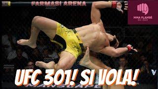 UFC 301 SI VOLA - MMA Flambé Ep.38