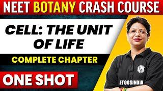 CELL THE UNIT OF LIFE in 1 shot - All Concepts Tricks & PYQs Covered  NEET  ETOOS India