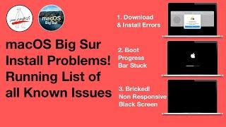 macOS Big Sur List of Install & Upgrade issues you need to know before Updating