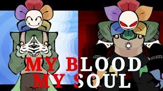 MY BLOOD MY SOUL  DANDY’S WORLD  FW