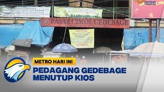 Pasar Pakaian Bekas Gedebage Tutup Sementara