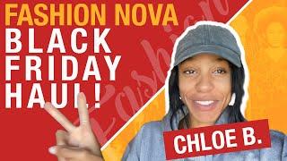 Fashion Nova Clothing Haul Black Friday Special w Chloe B.